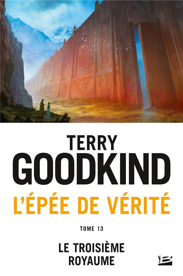L'EPEE DE VERITE, T13 : LE TROISIEME ROYAUME
