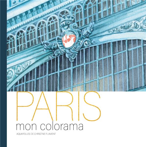 PARIS - MON COLORAMA