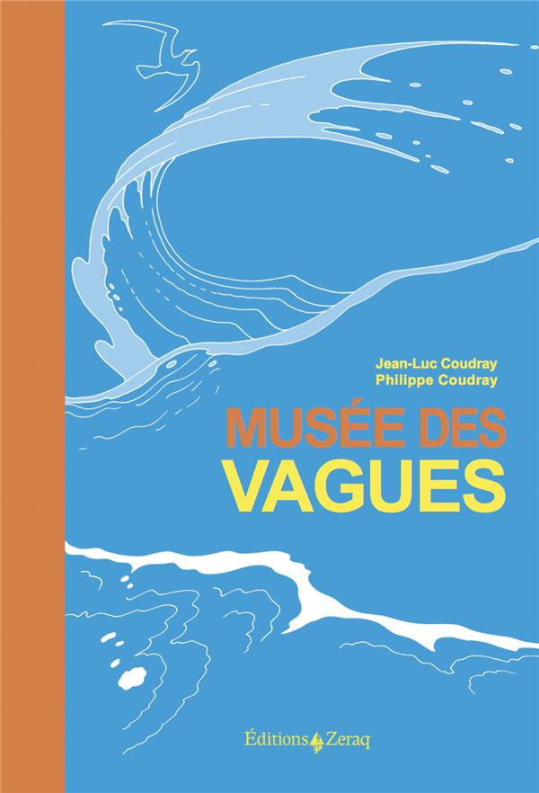 MUSEE DES VAGUES - LA POESIE ET L'ART DU PHENOMENE SCIENTIFIQUE BLEU