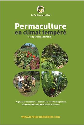 PERMACULTURE EN CLIMAT TEMPERE