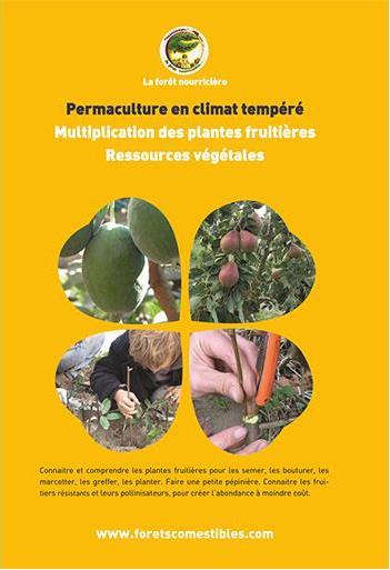 MULTIPLICATION DES PLANTES FRUITIERES - RESSOURCES VEGETALES