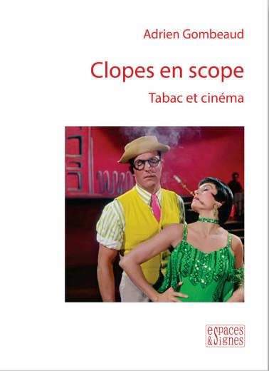 CLOPES EN SCOPE - TABAC ET CINEMA - ILLUSTRATIONS, COULEUR