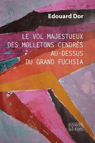 LE VOL MAJESTUEUX DES MOLLETONS CENDRES AU-DESSUS DU GRAND FUCHSIA