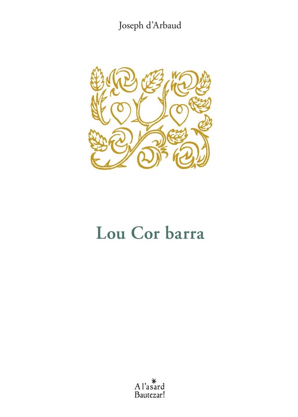 LOU COR BARRA - LE COEUR FERME