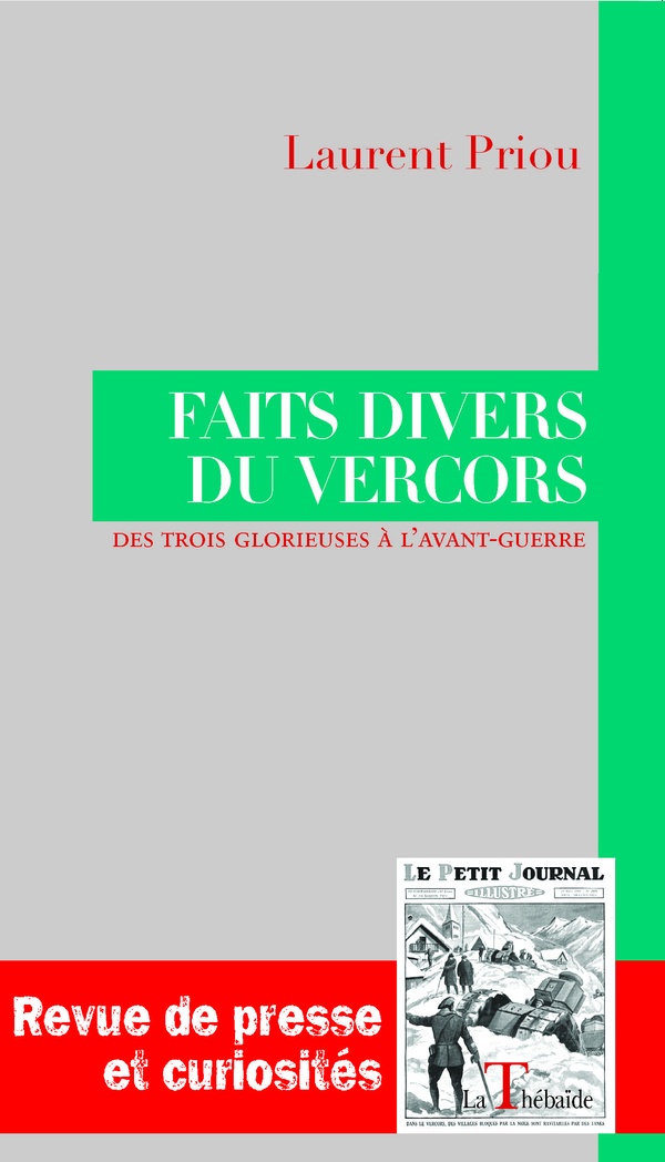 FAITS DIVERS DU VERCORS - DES TROIS GLORIEUSES A L'AVANT-GUERRE