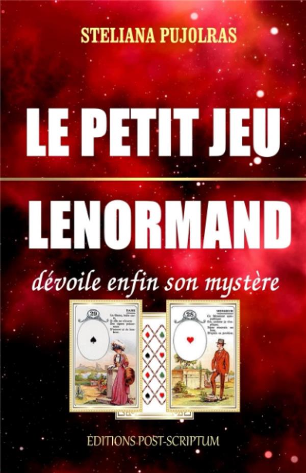 LE PETIT JEU LENORMAND - DEVOILE ENFIN SON MYSTERE