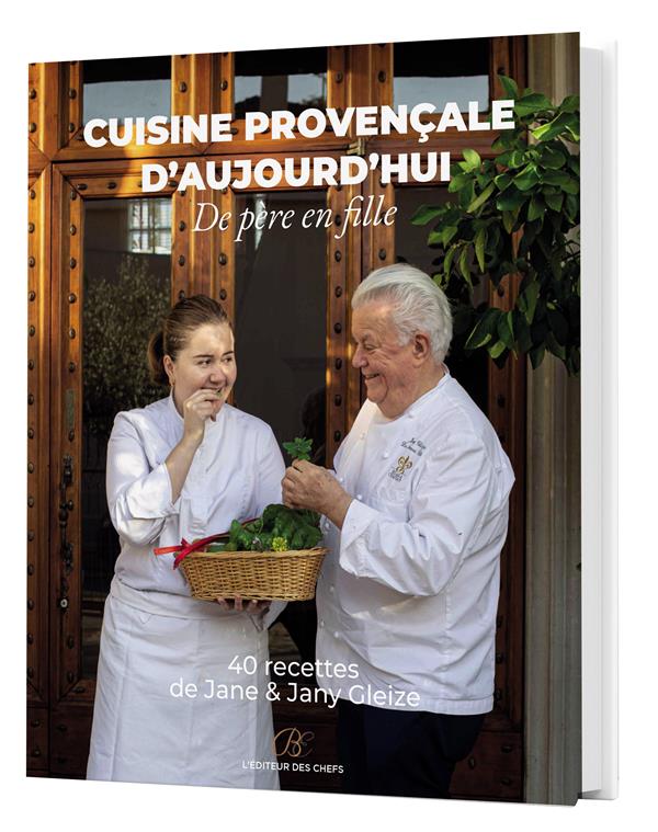 CUISINE PROVENCALE D'AUJOURD'HUI