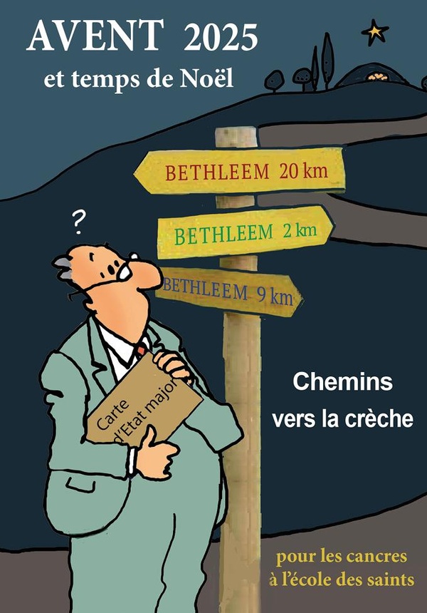 AVENT 2025 ET TEMPS DE NOEL POUR LES CANCRES A L'ECOLE DES SAINTS - CHEMINS VERS LA CRECHE