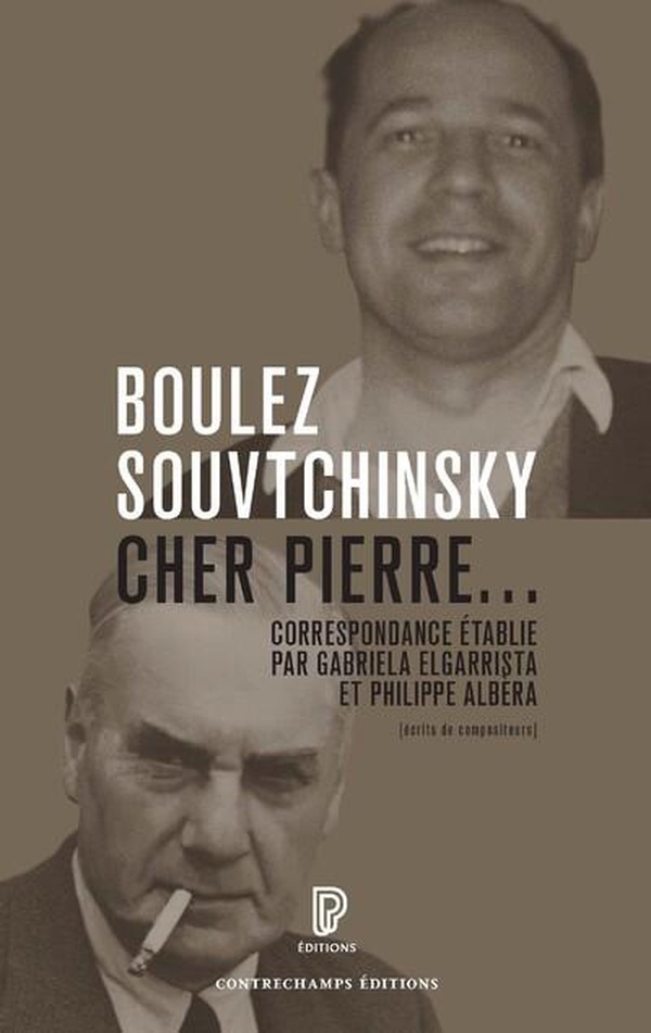 CHER PIERRE... CORRESPONDANCE 1947-1985
