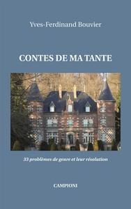 CONTES DE MA TANTE (33 PROBLEMES DE GENRE ET LEUR RESOLUTION)