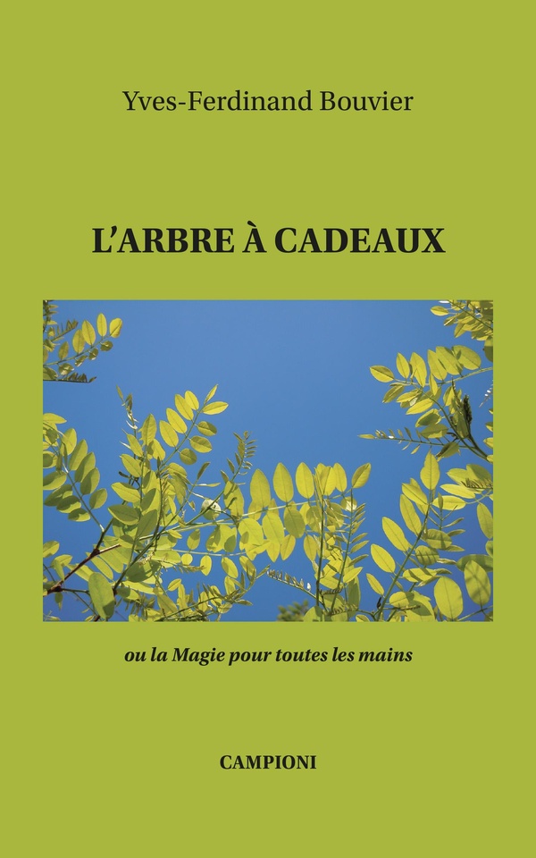 L'ARBRE A CADEAUX OU LA MAGIE POUR TOUTES LES MAINS