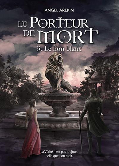 LE PORTEUR DE MORT, TOME 3