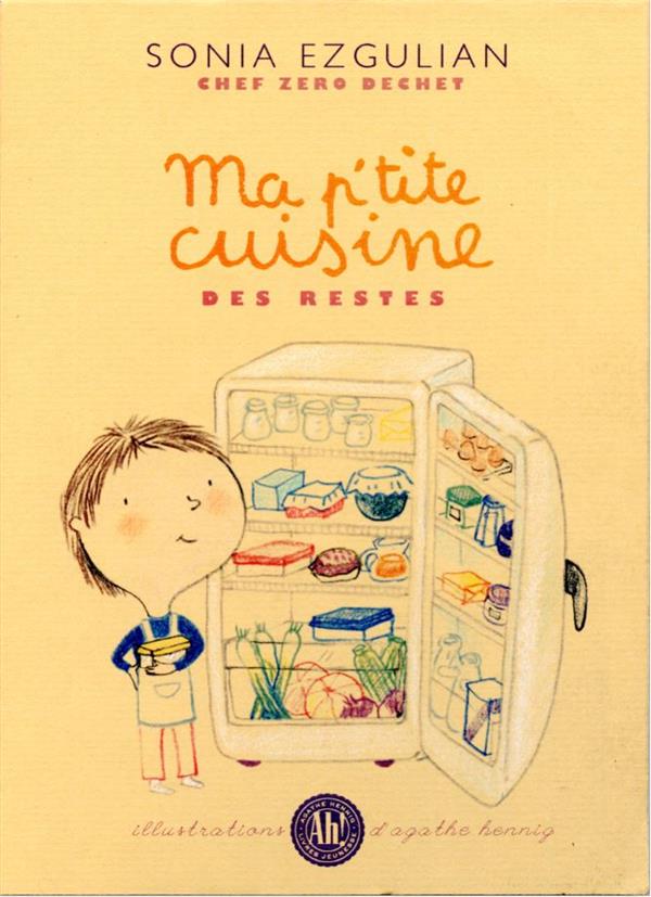 MA P'TITE CUISINE DES RESTES