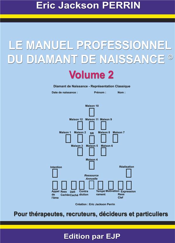 LE MANUEL PROFESSIONNEL DU DIAMANT DE NAISSANCE 2