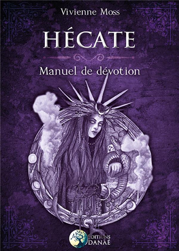 HECATE - MANUEL DE DEVOTION