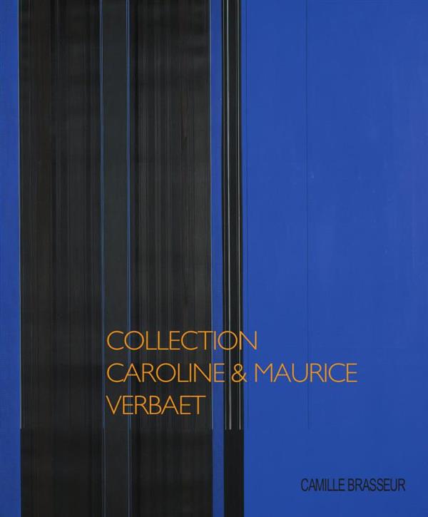 COLLECTION CAROLINE & MAURICE VERBAET