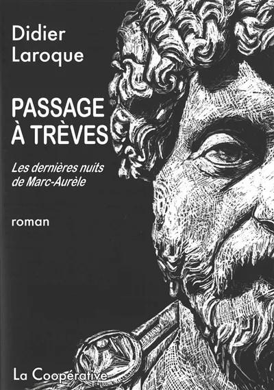 PASSAGE A TREVES - ROMAN