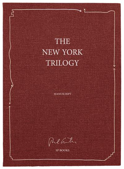 THE NEW YORK TRILOGY / LA TRILOGIE NEW YORKAISE (MANUSCRIT) - (LE MANUSCRIT ORIGINAL DES TROIS OPUS