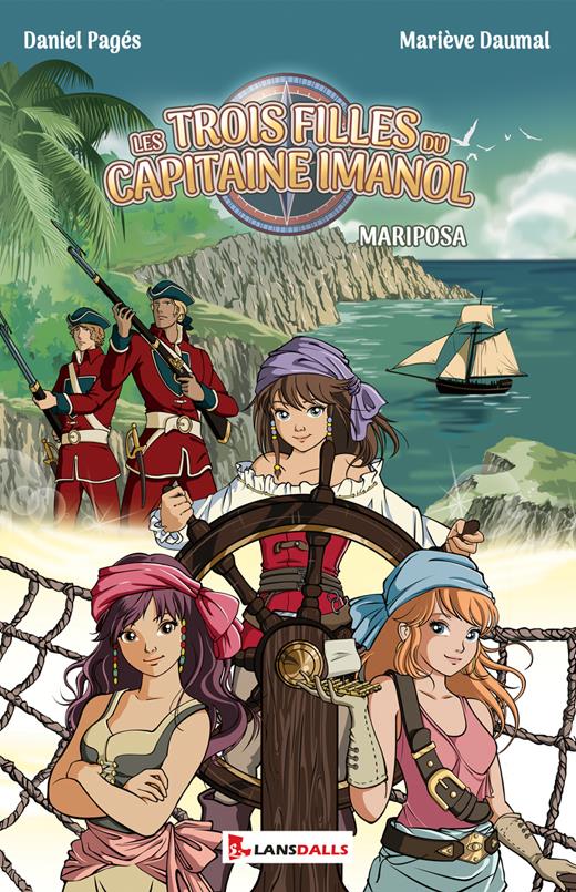 LES TROIS FILLES DU CAPITAINE IMANOL - MARIPOSA