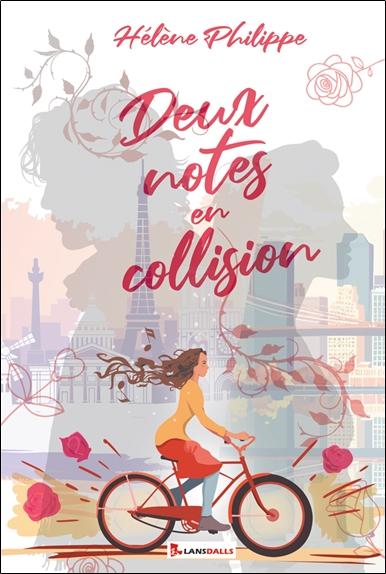 DEUX NOTES EN COLLISION