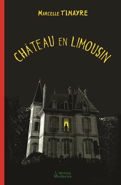 CHATEAU EN LIMOUSIN