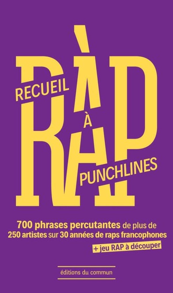RECUEIL A PUNCHLINES (NED 2025) - 700 PHRASES PERCUTANTES DE PLUS DE 250 ARTISTES SUR 30 ANNEES DE R