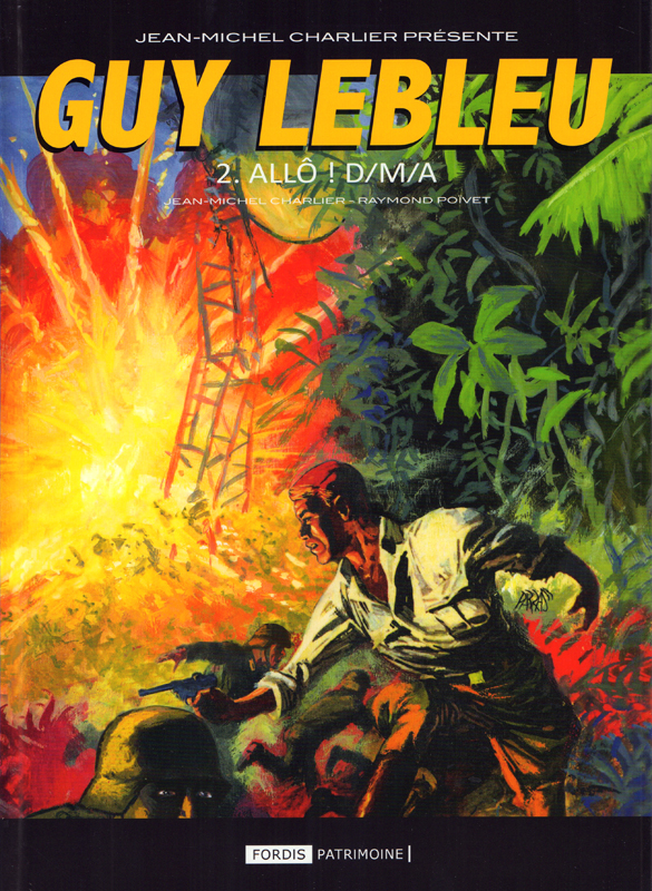 GUY LEBLEU - T02 - ALLO ! D-M-A