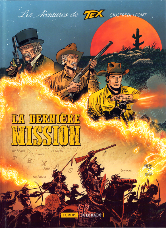 LES AVENTURES DE TEX - T03 - LA DERNIERE MISSION