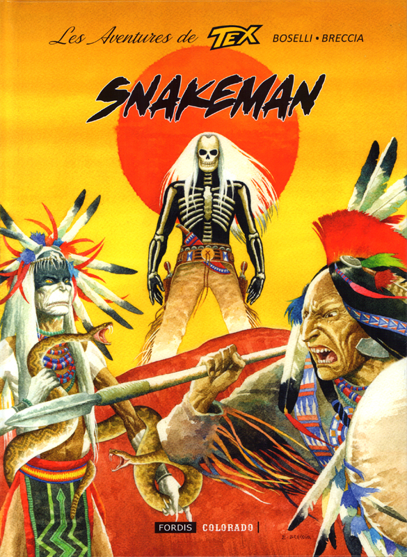 LES AVENTURES DE TEX 4 : SNAKEMAN