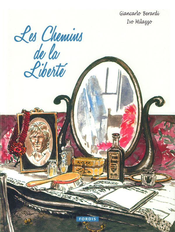 LES CHEMINS DE LA LIBERTE