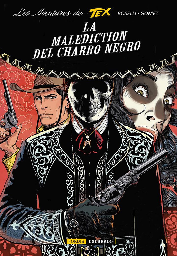 LES AVENTURES DE TEX : 9. LA MALEDICTION DU CHARRO NEGRO