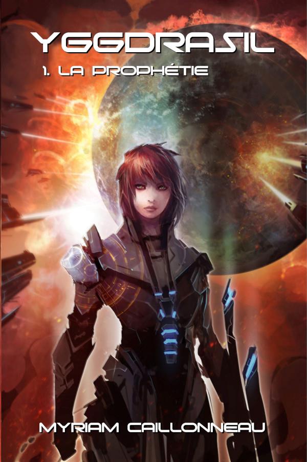 YGGDRASIL - 1 - LA PROPHETIE