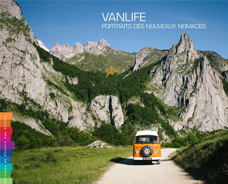 VANLIFE - PORTRAITS DES NOUVEAUX NOMADES
