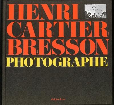 HENRI CARTIER-BRESSON PHOTOGRAPHE