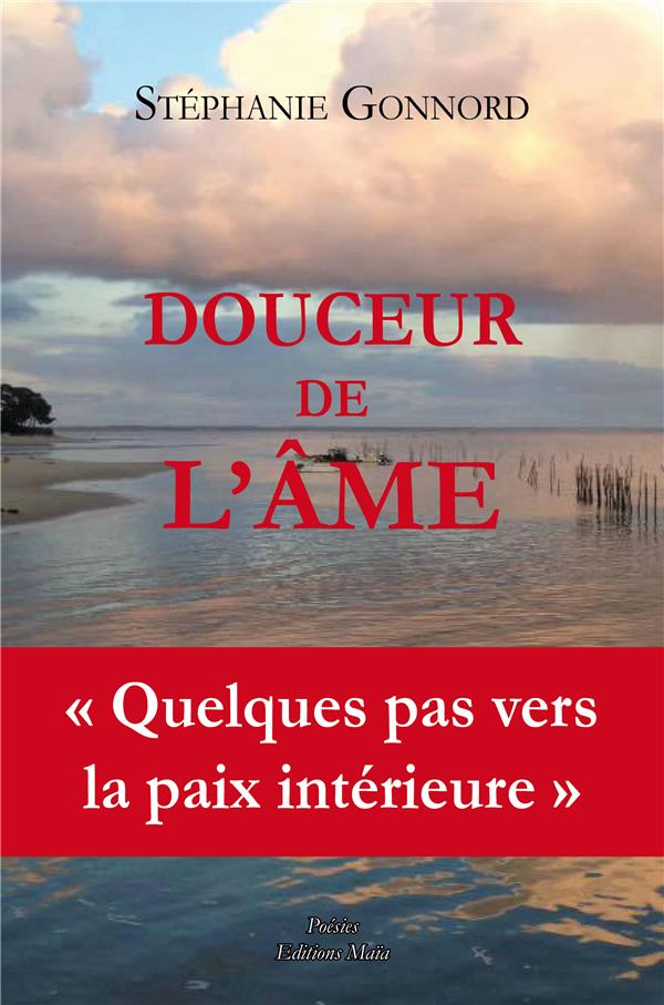 DOUCEUR DE L'AME