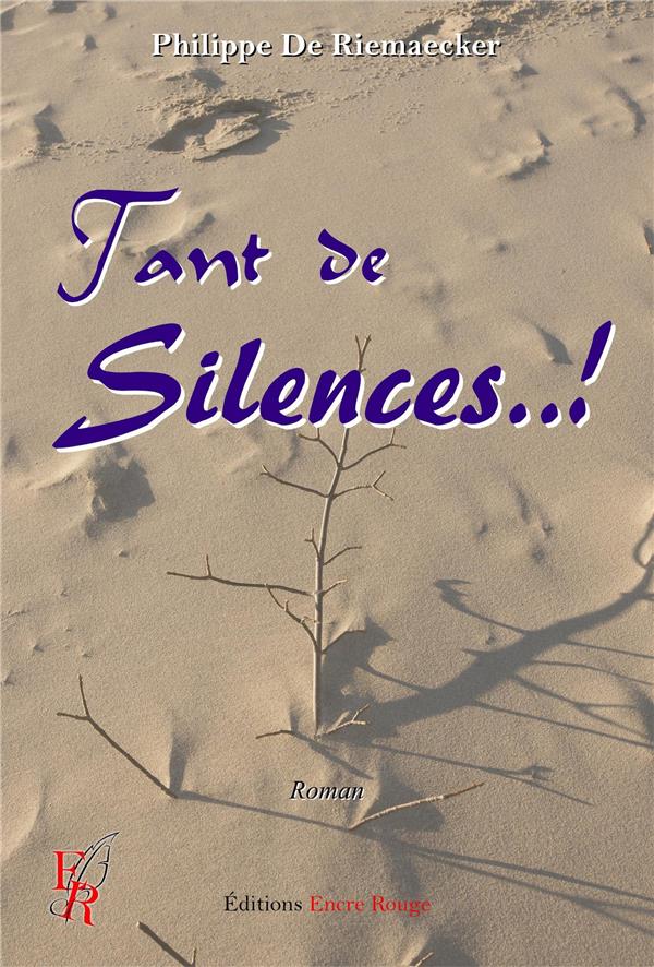 TANT DE SILENCES..!