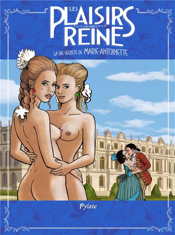 PLAISIRS D'UNE REINE (LES)