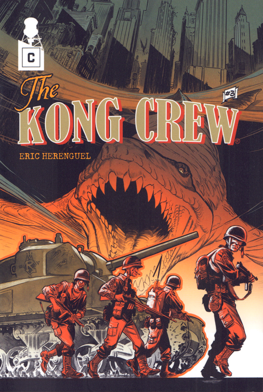 THE KONG CREW - TOME 03