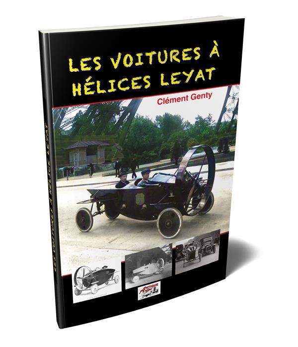 LES VOITURES A HELICES LEYAT
