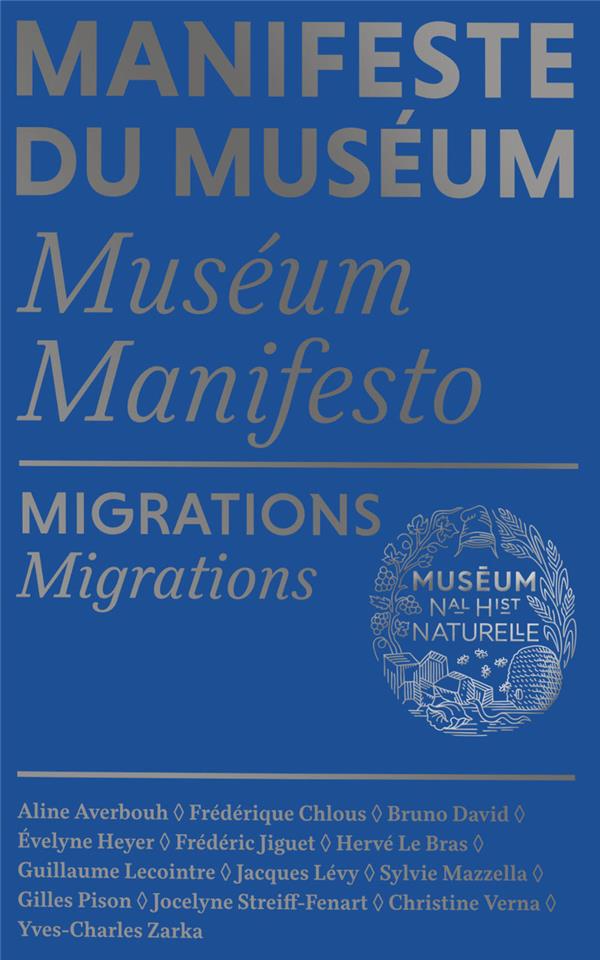 MANIFESTE DU MUSEUM - MIGRATIONS