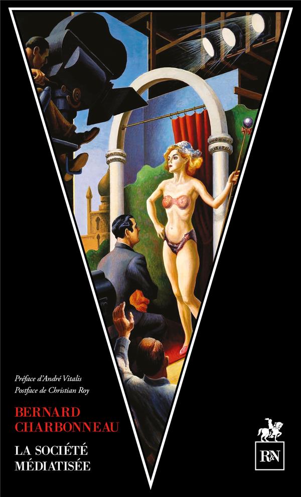 LA SOCIETE MEDIATISEE