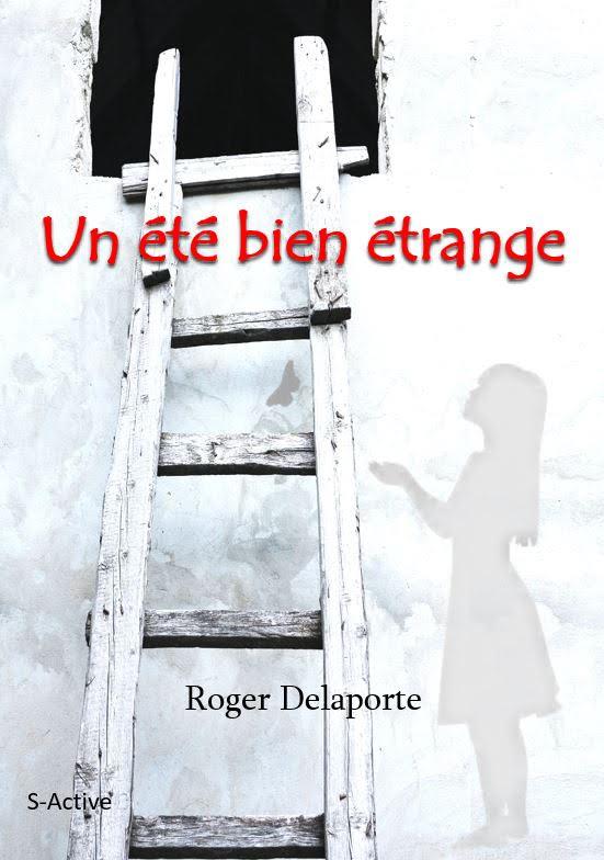 UN ETE BIEN ETRANGE