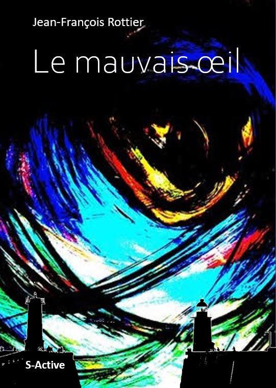 LE MAUVAIS OEIL