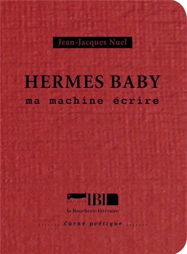 HERMES BABY - MA MACHINE A ECRIRE