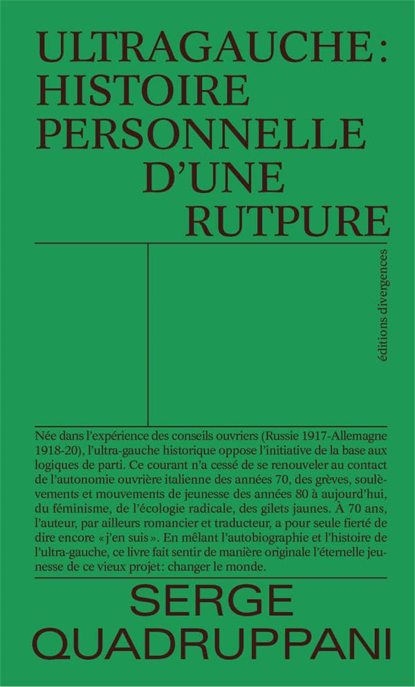 UNE HISTOIRE PERSONNELLE DE L'ULTRAGAUCHE