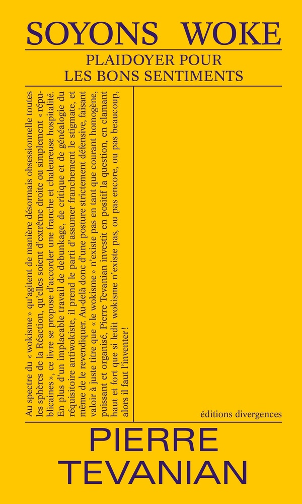 SOYONS WOKE - PLAIDOYER POUR LES BONS SENTIMENTS