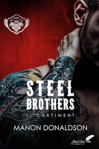 STEEL BROTHERS - T01 - CHATIMENT