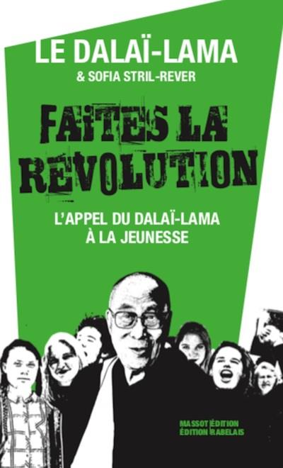 FAITES LA REVOLUTION