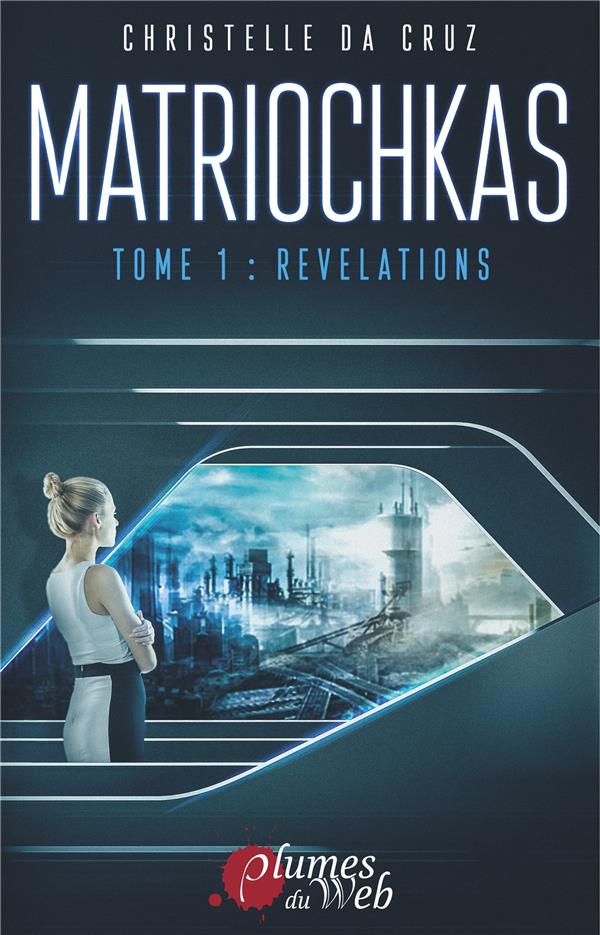 MATRIOCHKAS TOME 1 : REVELATIONS