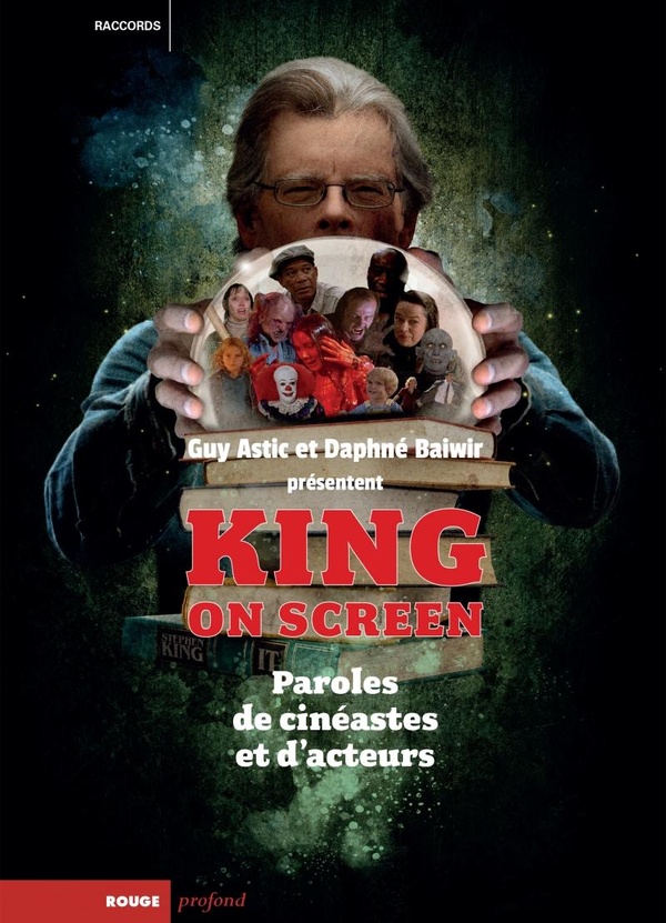 KING ON SCREEN - PAROLES DE CINEASTES ET D'ACTEURS